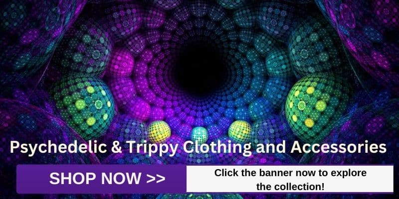 Shop Now Psychedelic and Trippy Clothing and Accessories